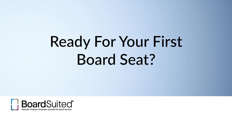 Ready for Your First Board Seat